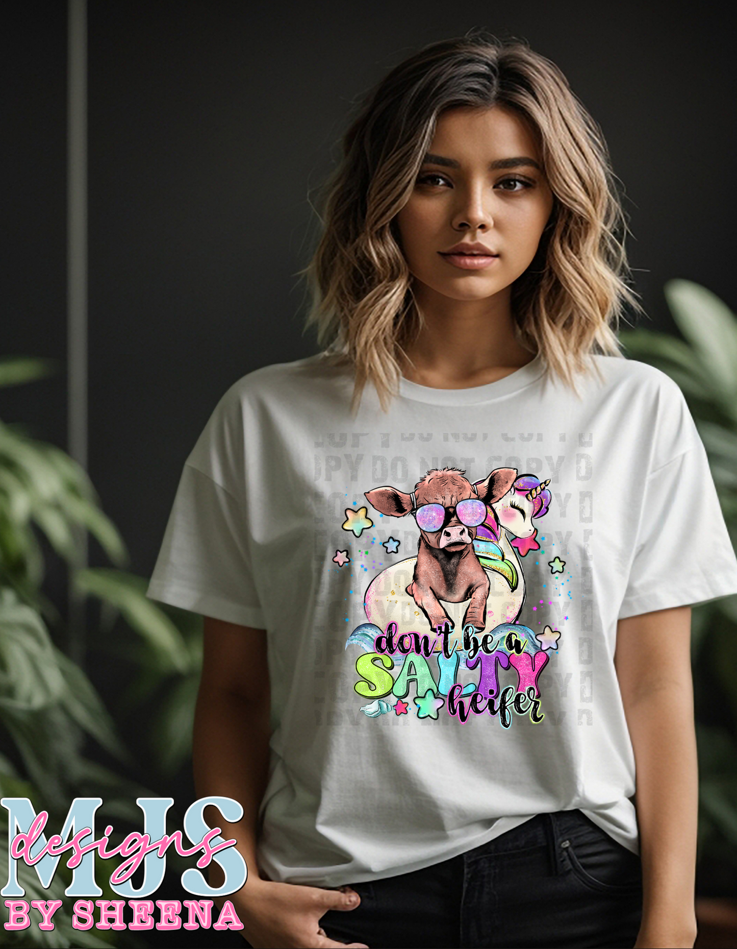 don't be a salty heifer