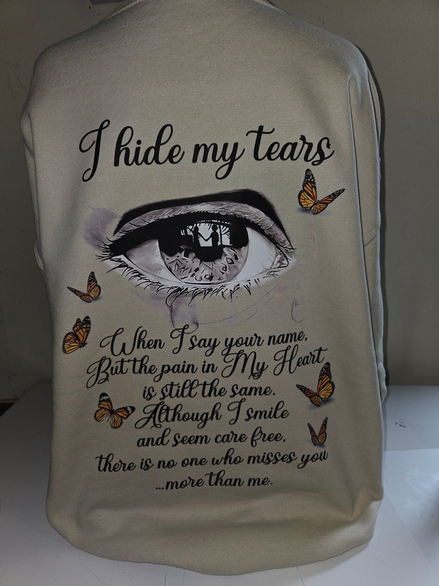 I hide my tears, mom of an angel shirt