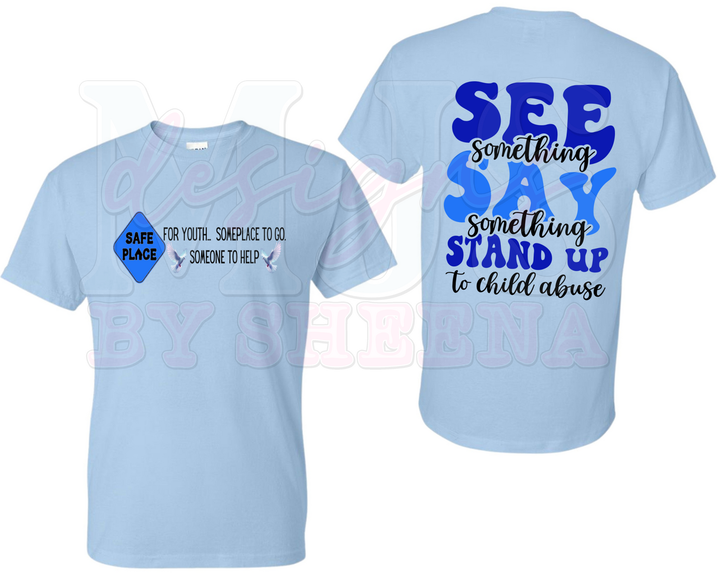 See Something Say Something Child abuse awareness Shirt
